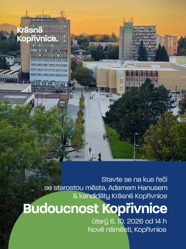 Stavte se na kus řeči se starostou města Adamem Hanusem & kandidáty Krásné Kopřivnice. Přijďte nás …